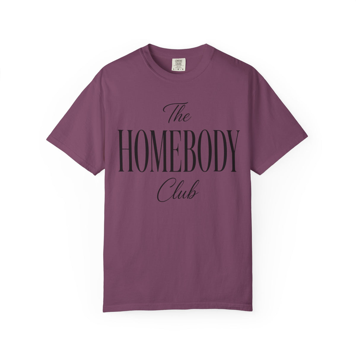 The Homebody club Blk Unisex Garment-Dyed T-shirt