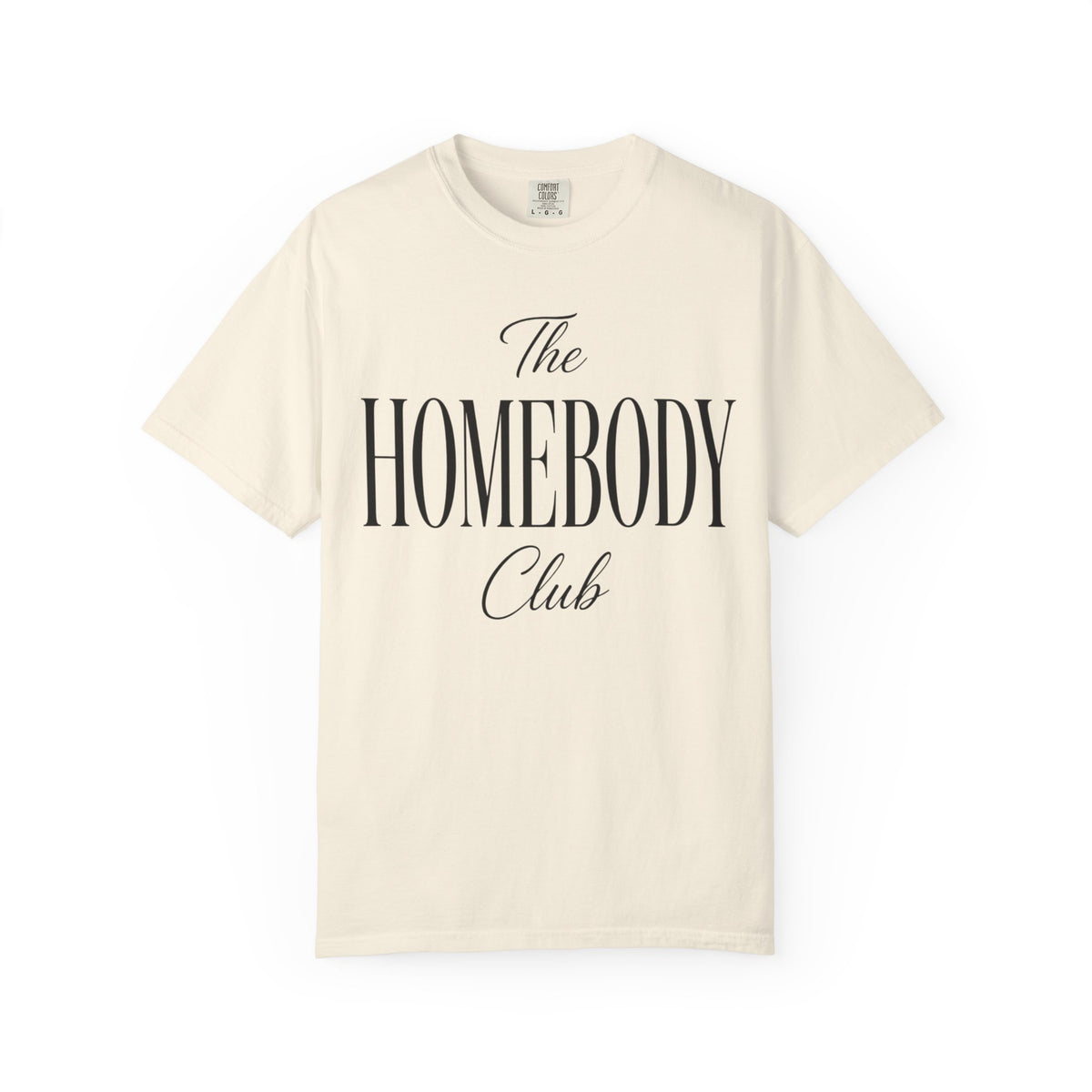 The Homebody club Blk Unisex Garment-Dyed T-shirt