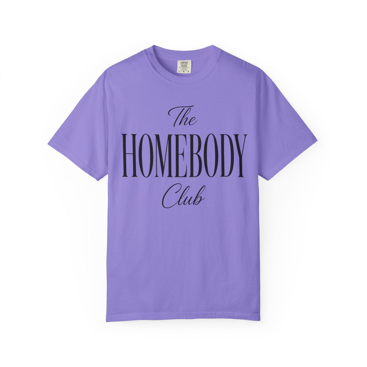 The Homebody club Blk Unisex Garment-Dyed T-shirt