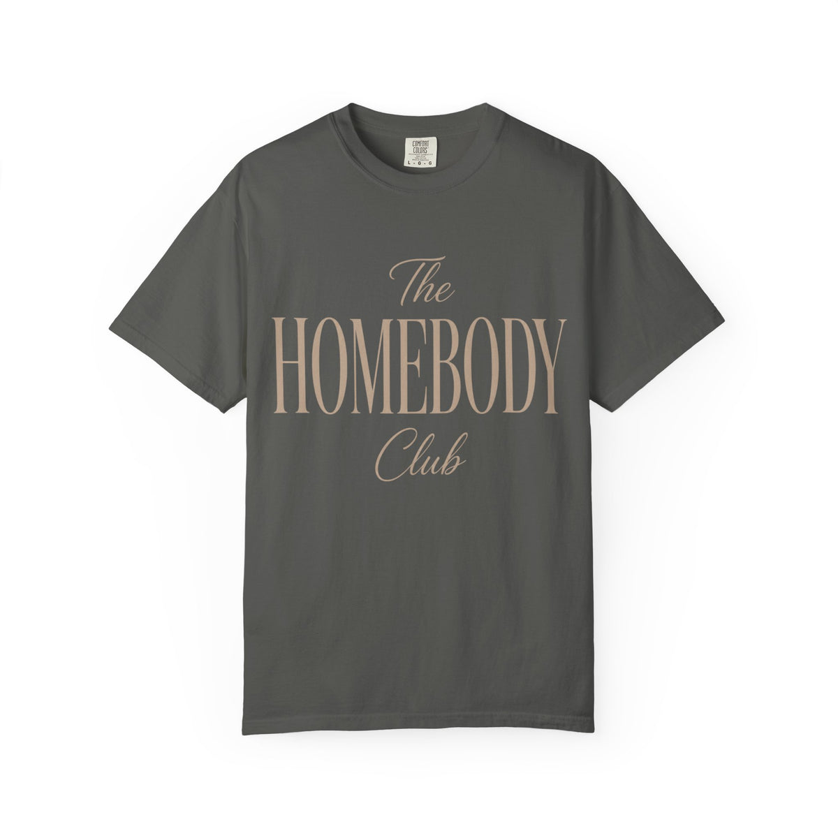 The Homebody Club Unisex Garment-Dyed T-shirt