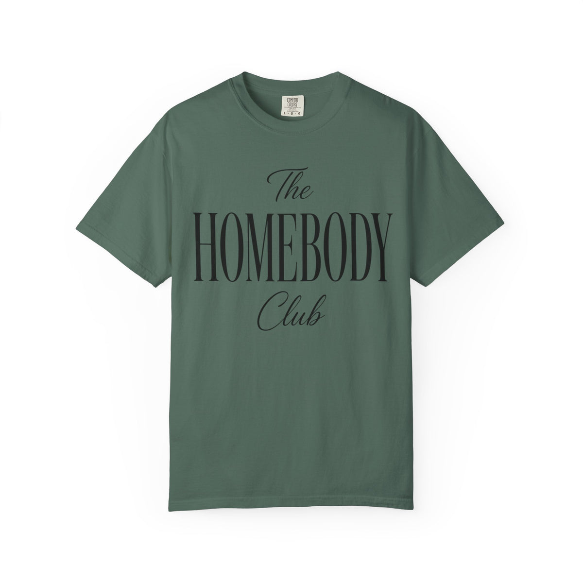 The Homebody club Blk Unisex Garment-Dyed T-shirt